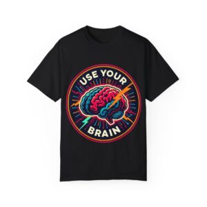 T-Shirt | Use Your Brain - Image 10
