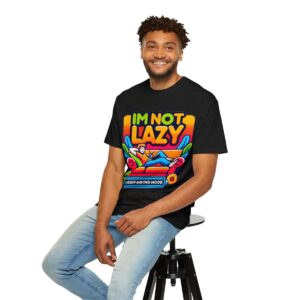 T-Shirt | I'm Not Lazy, I'm In Energy Saving Mode - Image 13