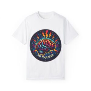 T-Shirt | Use Your Brain Stupid - Image 14