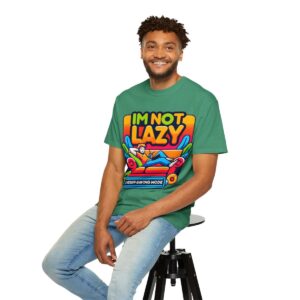 T-Shirt | I'm Not Lazy, I'm In Energy Saving Mode - Image 52